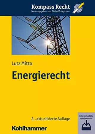 Full DOWNLOAD Energierecht (Kompass Recht) (German Edition)