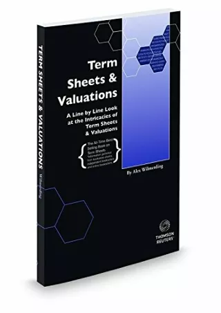 Read PDF  Term Sheets & Valuations: A Line by Line Look at the Intricacies of Term