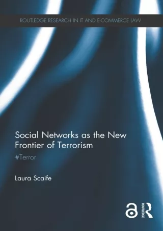Full Pdf Social Networks as the New Frontier of Terrorism: #Terror (Routledge Research
