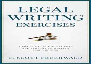 (PDF) Legal Writing Exercises: A Practical Guide to Clear and Persuasive Writing