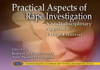 [PDF] Practical Aspects of Rape Investigation: A Multidisciplinary Approach, Thi