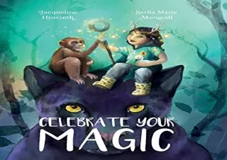 Download Celebrate Your Magic Kindle