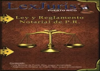 PDF Ley Notarial de Puerto Rico y el Reglamento.: Ley Núm. 75 de 2 de julio de 1