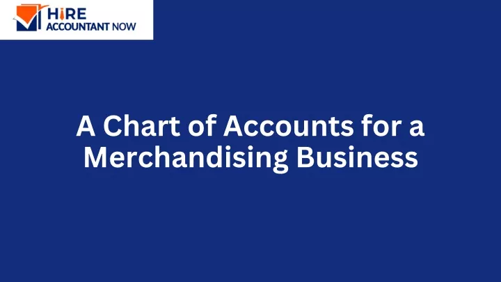 a chart of accounts for a merchandising business