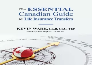 (PDF) The Essential Canadian Guide to Life Insurance Transfers (The Essential Ca
