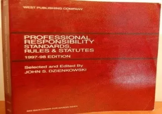 (PDF) Professional Responsibility, Standards, Rules & Statutes, 1997-1998 Editio