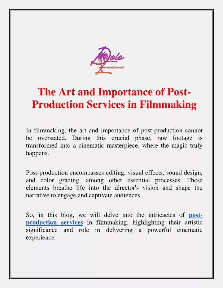 the art and importance of post production