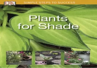 $PDF$/READ/DOWNLOAD Simple Steps to Success: Plants for Shade