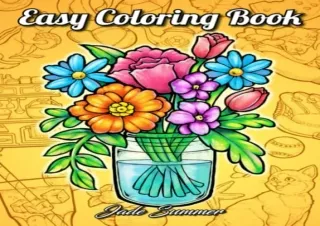 [PDF READ ONLINE] Easy Coloring Book: Large Print Designs for Adults and Seniors
