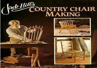 Read ebook [PDF] Jack Hill's Country Chair Making