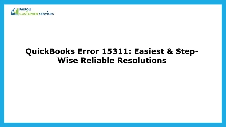 quickbooks error 15311 easiest step wise reliable