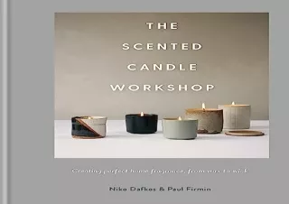 get [PDF] Download The Scented Candle Workshop