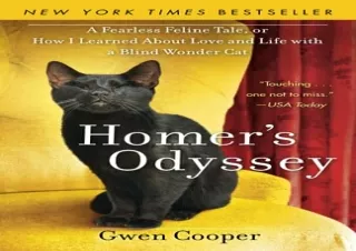 [PDF] DOWNLOAD Homer's Odyssey: A Fearless Feline Tale, or How I Learned about L