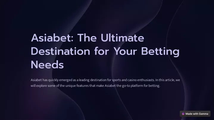 asiabet the ultimate destination for your betting