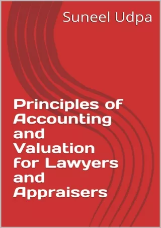 PDF/READ Principles of Accounting and Valuation for Lawyers and Appraisers