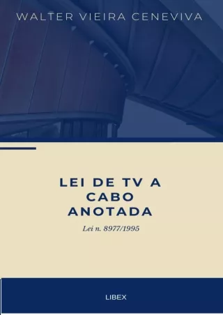 Read ebook [PDF] Lei do Cabo Anotada: Lei nº 8977/1995 (Portuguese Edition)