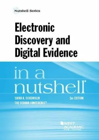 [READ DOWNLOAD] Electronic Discovery and Digital Evidence in a Nutshell (Nutshells)
