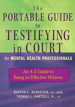 PDF/READ The Portable Guide to Testifying in Court for Mental Health Professionals: An