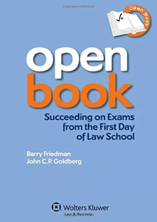 [PDF READ ONLINE] Open Book: Succeeding on Exams From the First Day of Law School
