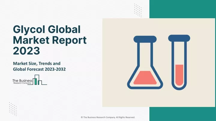 glycol global market report 2023