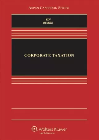 $PDF$/READ/DOWNLOAD Corporate Taxation (Aspen Casebook)