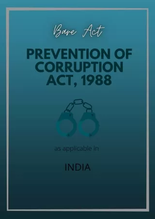 [PDF READ ONLINE] The Prevention of Corruption Act, 1988: (Bare Act With Short Notes)