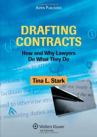 Download Book [PDF] Drafting Contracts: How and Why Lawyers Do What They Do