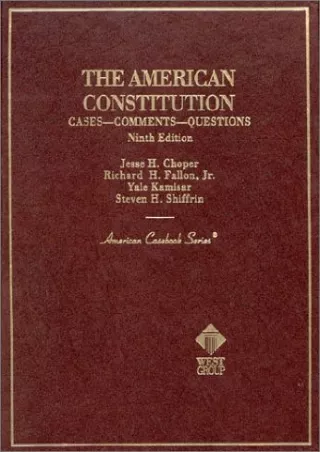 Download Book [PDF] The American Constitution: Cases and Materials (American Casebook Series)