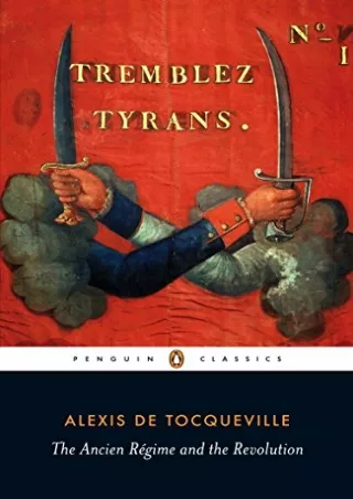 READ [PDF] The Ancien Régime and the Revolution (Penguin Classics)
