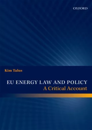 READ [PDF] EU Energy Law and Policy: A Critical Account
