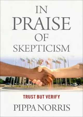 [PDF READ ONLINE] In Praise of Skepticism: Trust but Verify