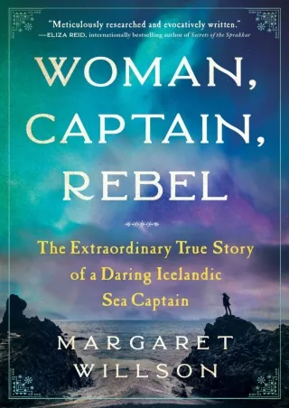 DOWNLOAD/PDF Woman, Captain, Rebel: The Extraordinary True Story of a Daring Icelandic Sea