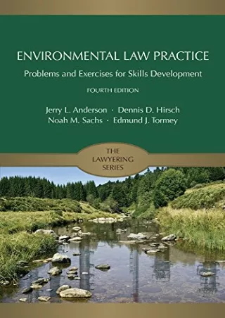 [PDF READ ONLINE] Environmental Law Practice: Problems and Exercises for Skills Development