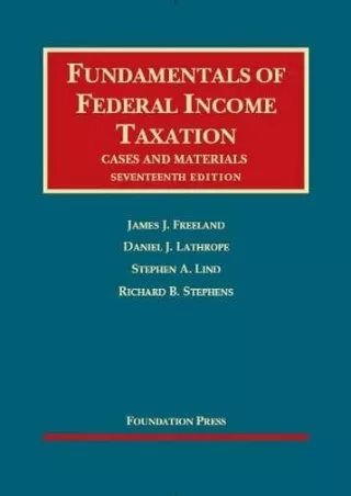 DOWNLOAD/PDF Fundamentals of Federal Income Taxation (University Casebook Series)