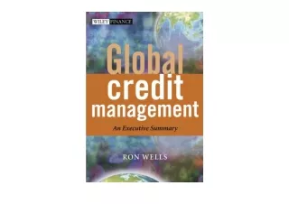 Ebook download Global Credit Management An Executive Summary The Wiley Finance S