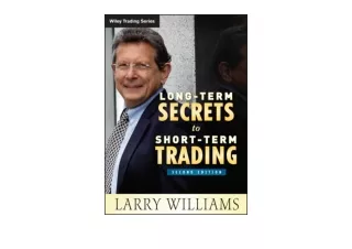 Download PDF Long Term Secrets to Short Term Trading unlimited