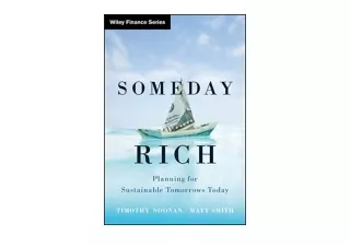 Download Someday Rich Planning for Sustainable Tomorrows Today full