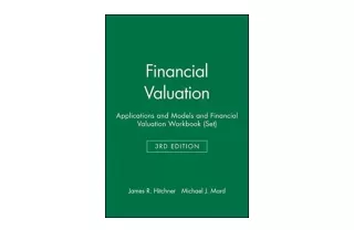 Download Financial Valuation Applications and Models and Financial Valuation Wor