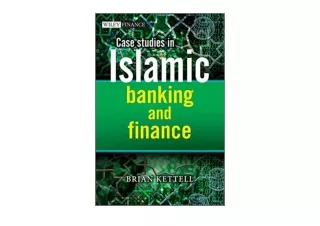 PDF read online Case Studies in Islamic Banking and Finance free acces