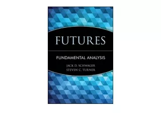 Ebook download Futures Fundamental Analysis free acces