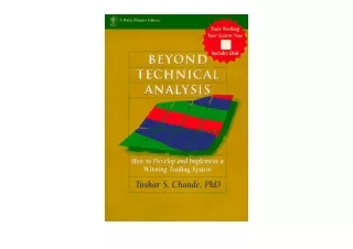 PDF read online Beyond Technical Analysis How to Develop and Implement a Winning