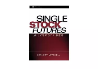 Download PDF Single Stock Futures An Investor s Guide for android