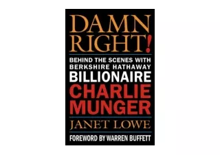 Download PDF Damn Right Behind the Scenes with Berkshire Hathaway Billionaire Ch