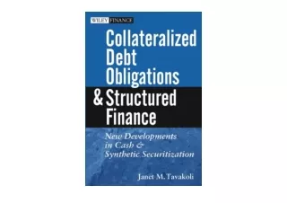 Kindle online PDF Collateralized Debt Obligations and Structured Finance New Dev