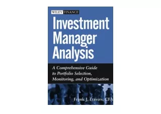 PDF read online Investment Manager Analysis A Comprehensive Guide to Portfolio S