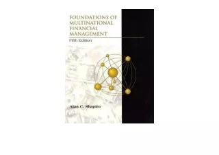 Kindle online PDF Foundations of Multinational Financial Management for android
