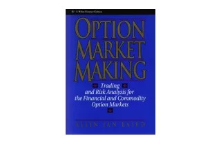 Ebook download Option Market Making Trading and Risk Analysis for the Financial