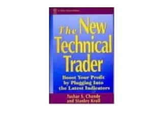 PDF read online The New Technical Trader Boost Your Profit by Plugging into the