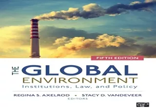 DOWNLOAD️ FREE (PDF) The Global Environment: Institutions, Law, and Policy