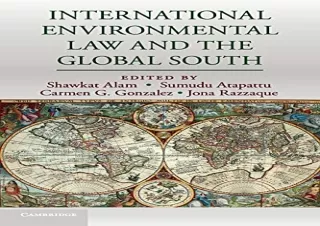 (PDF)FULL DOWNLOAD International Environmental Law and the Global South